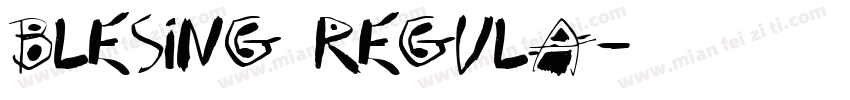 Blesing Regula字体转换